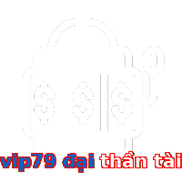 vip79 đại thần tài